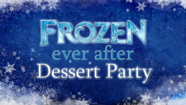 Frozen Ever After Dessert Party